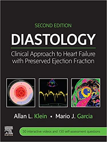 Diastology Clinical Approach to Heart Failure with Preserved Ejection Fraction 2nd Edition PDF
