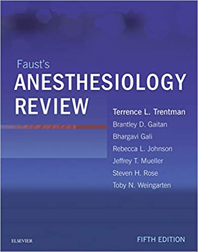 Faust's Anesthesiology Review 5th Edition PDF