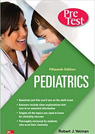 Pediatrics PreTest Self-Assessment And Review 15th Edition PDF Pediatrics PreTest Self-Assessment And Review 15th Edition PDF