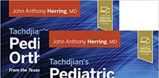 Tachdjian's Pediatric Orthopaedics 6th Edition PDF 2021