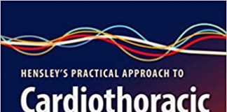 Hensley’s Practical Approach to Cardiothoracic Anesthesia 6th Edition PDF