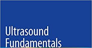 Ultrasound Fundamentals An Evidence-Based Guide for Medical Practitioners 2021 Edition PDF
