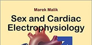 Sex and Cardiac Electrophysiology: Differences in Cardiac Electrical Disorders Between Men and Women 1st Edition PDF Free Download