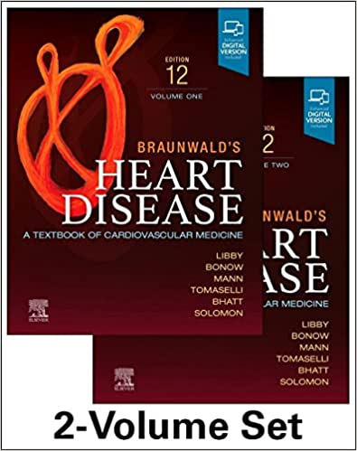Braunwald’s Heart Disease, 2 Vol Set A Textbook of Cardiovascular Medicine 12th Edition PDF