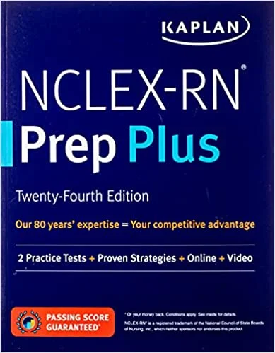 Kaplan Nclex Rn Prep Plus 24th Edition 2021 Edition