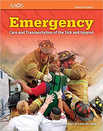 Emergency Care and Transportation of the Sick and Injured 11th Edition PDF