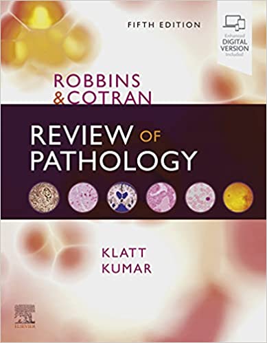 Robbins and Cotran Review of Pathology 5th Edition PDF Robbins and Cotran Review of Pathology 5th Edition PDF