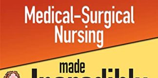 Medical-Surgical Nursing Made Incredibly Easy Fifth Edition PDF