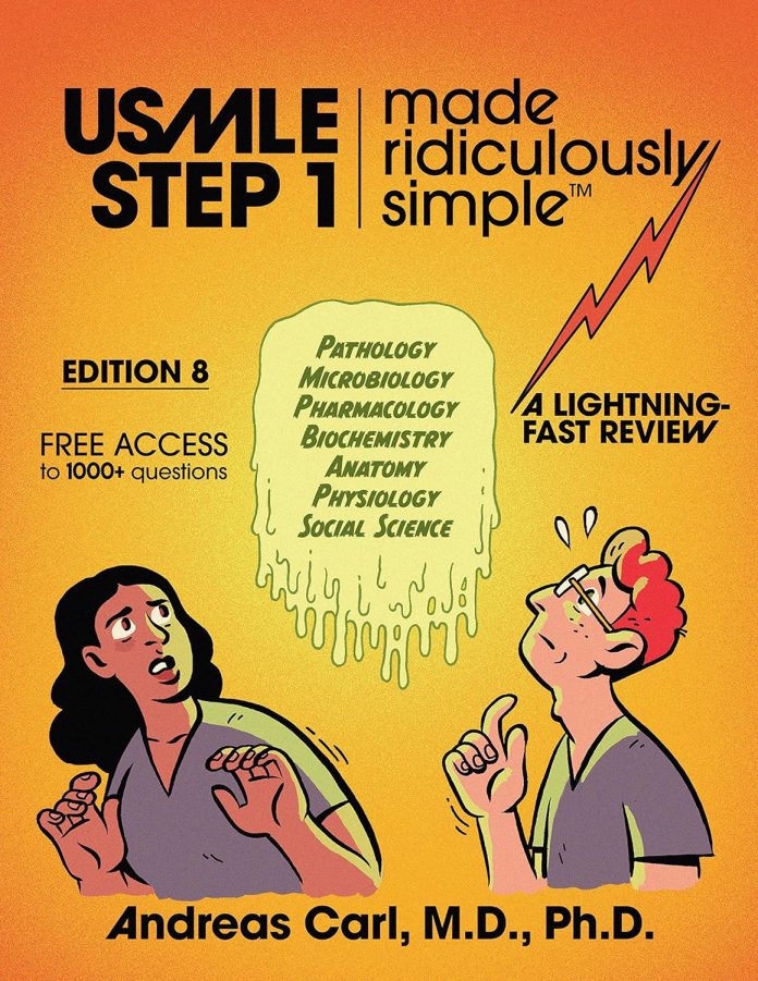 USMLE Step 1 Made Ridiculously Simple 2024, 8th Edition PDF free download